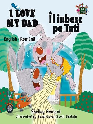 cover image of I Love My Dad Îl iubesc pe Tati (Romanian Children's Book)